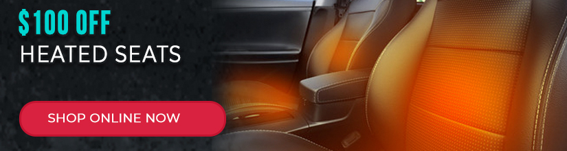 Save $100 on adding seat heaters to your factory seats. Shop online now!